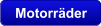 Motorr�der